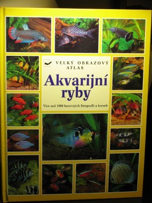 Velký obrazový atlas, Akvarijní ryby